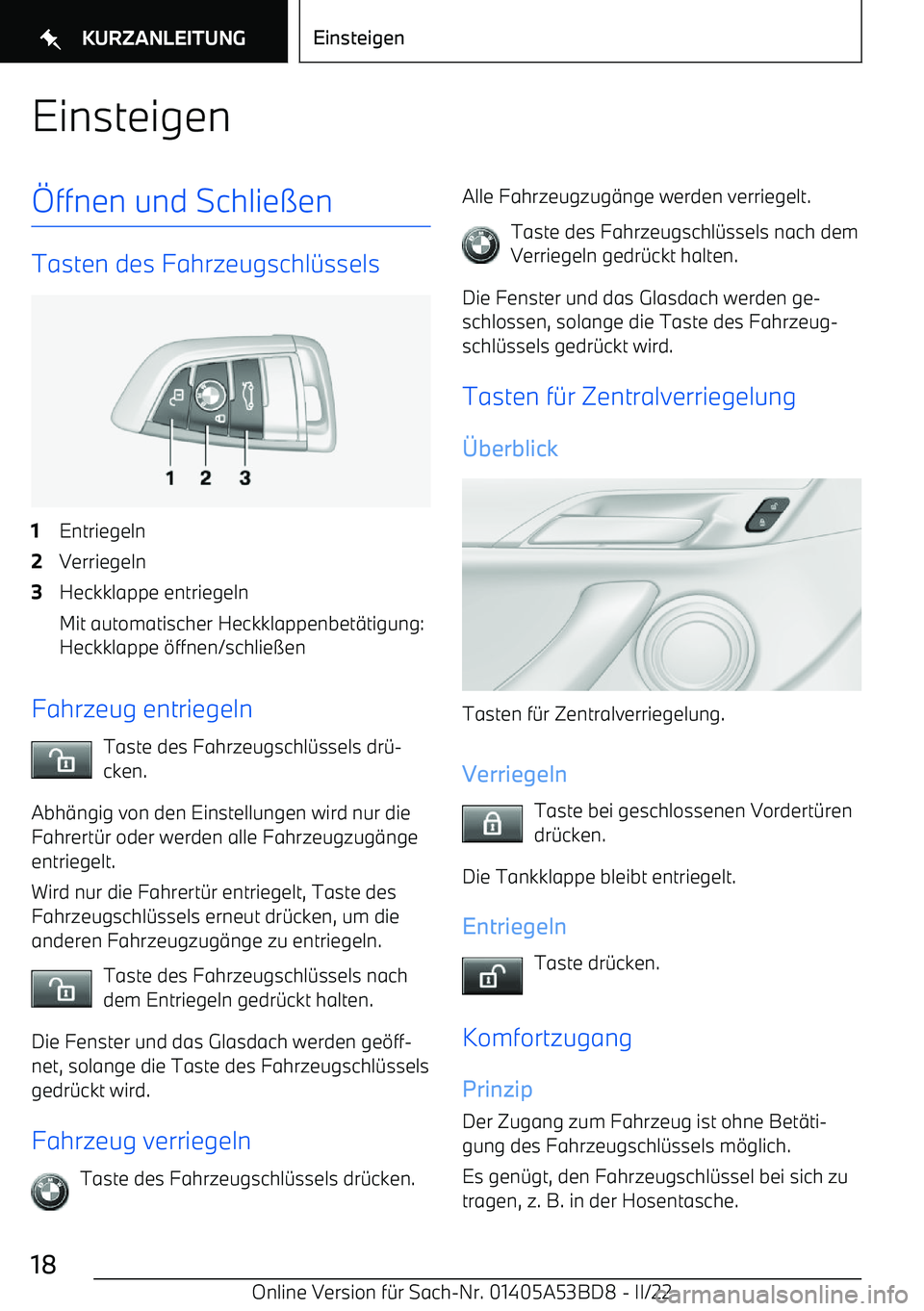 BMW X1 2022 Betriebsanleitungen (in German) Einsteigen ffnen und Schlie BMW X1 2022 Betriebsanleitungen (in German) Einsteigen ffnen und Schlie