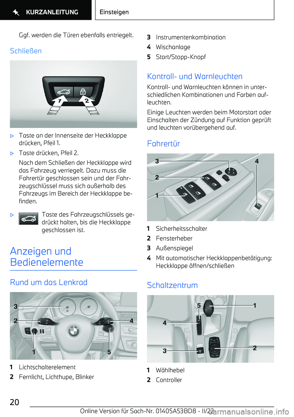 BMW X1 2022 Betriebsanleitungen (in German) Ggf. werden die T BMW X1 2022 Betriebsanleitungen (in German) Ggf. werden die T