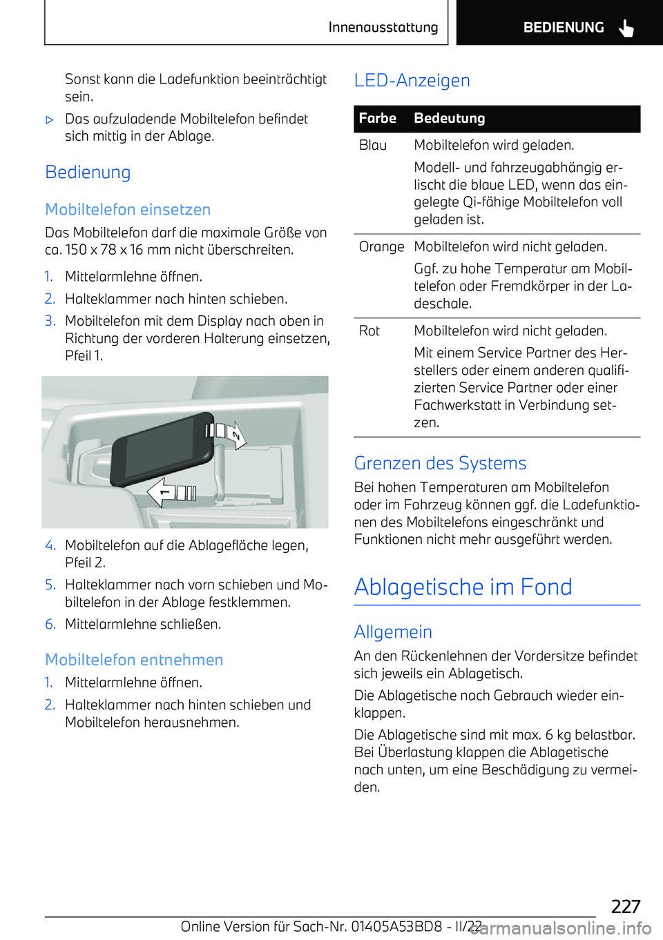 BMW X1 2022  Betriebsanleitungen (in German) Sonst kann die Ladefunktion beeintr
