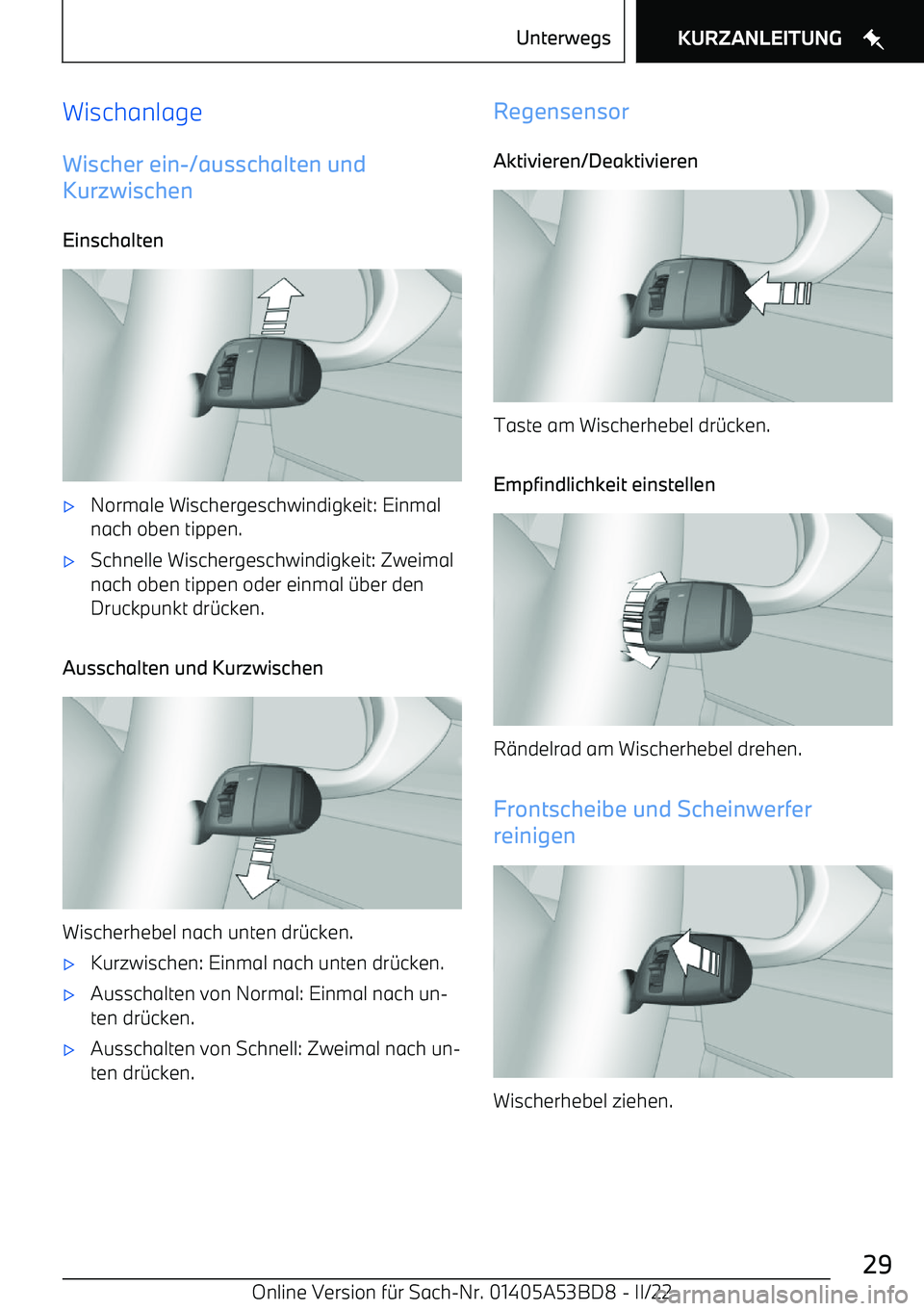 BMW X1 2022 Betriebsanleitungen (in German) WischanlageWischer ein BMW X1 2022 Betriebsanleitungen (in German) WischanlageWischer ein