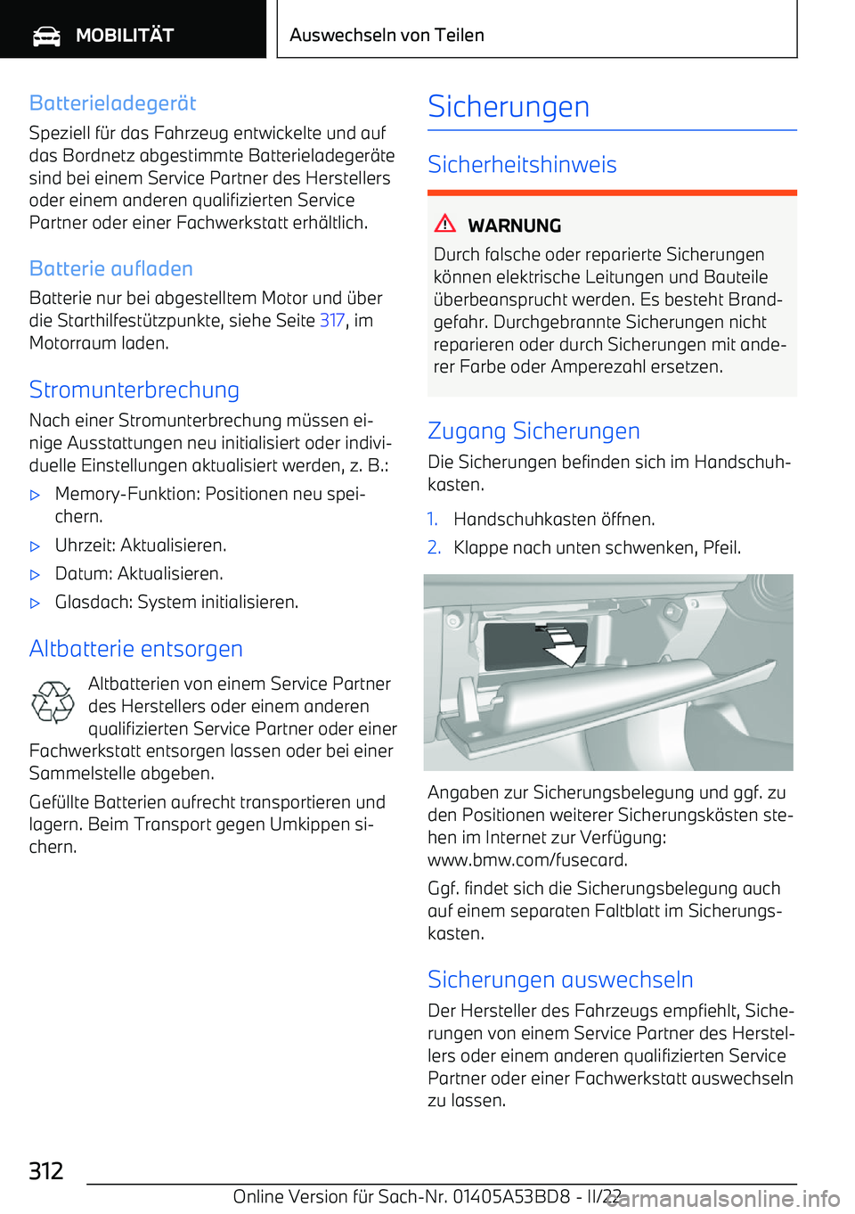 BMW X1 2022 Betriebsanleitungen (in German) Batterieladeger$t
Speziell f BMW X1 2022 Betriebsanleitungen (in German) Batterieladeger$t
Speziell f