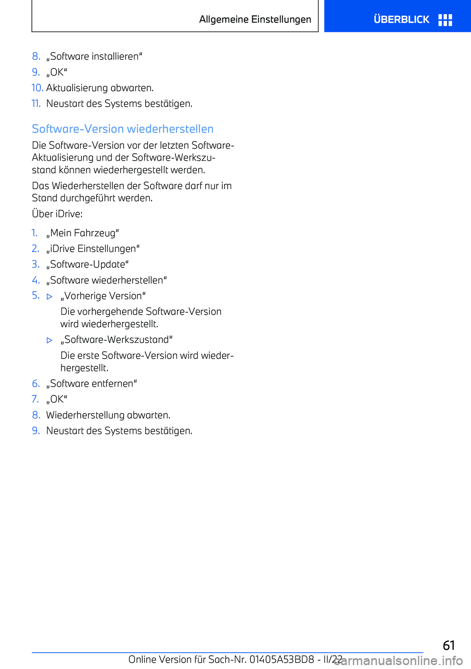 BMW X1 2022 Betriebsanleitungen (in German) 8.(Software installieren 59.(OK 510.Aktualisierung abwarten.11.Neustart des Systems best BMW X1 2022 Betriebsanleitungen (in German) 8.(Software installieren 59.(OK 510.Aktualisierung abwarten.11.Neustart des Systems best