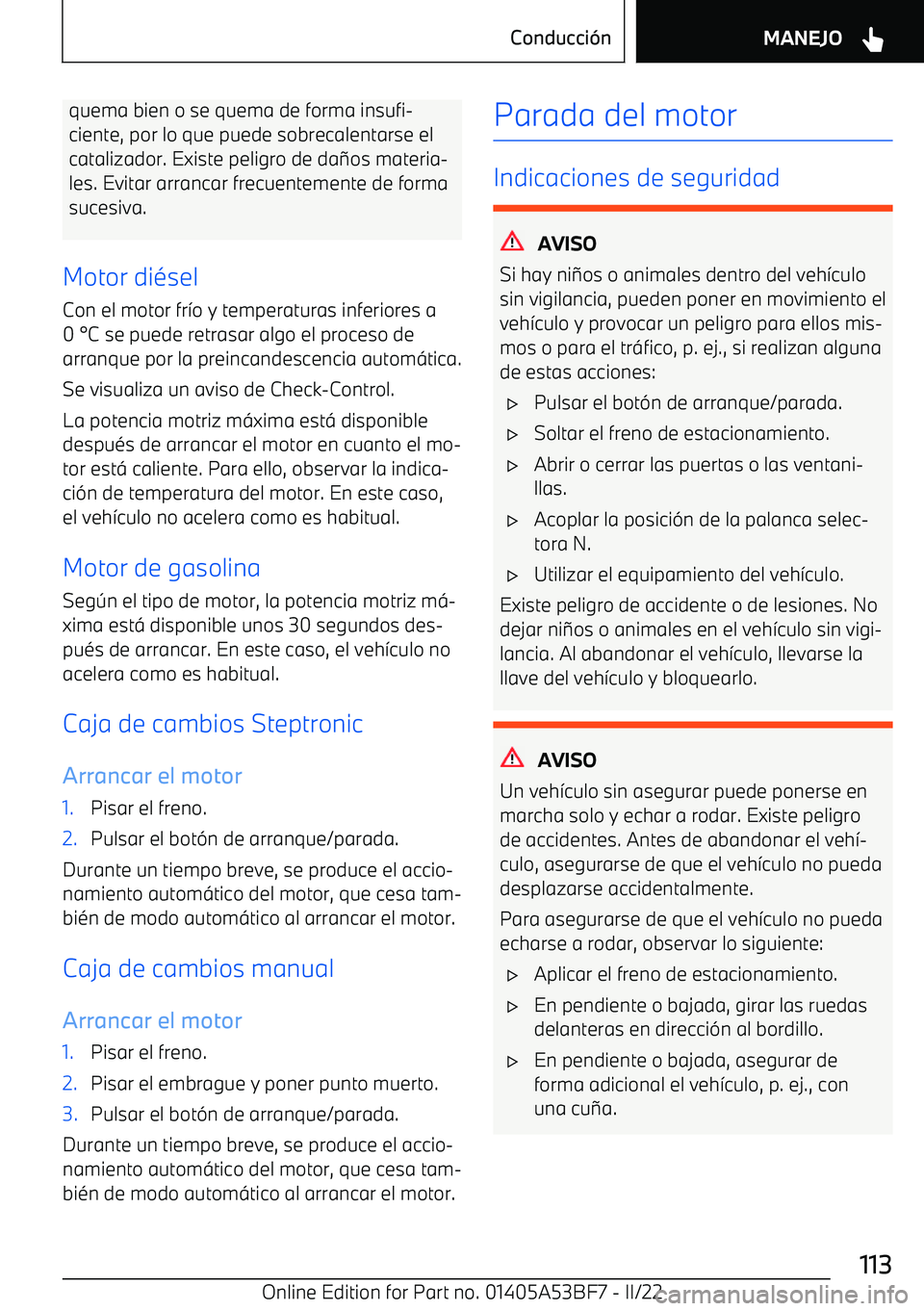 BMW X1 2022 Manuales de Empleo (in Spanish) quema bien o se quema de forma insufi BMW X1 2022 Manuales de Empleo (in Spanish) quema bien o se quema de forma insufi