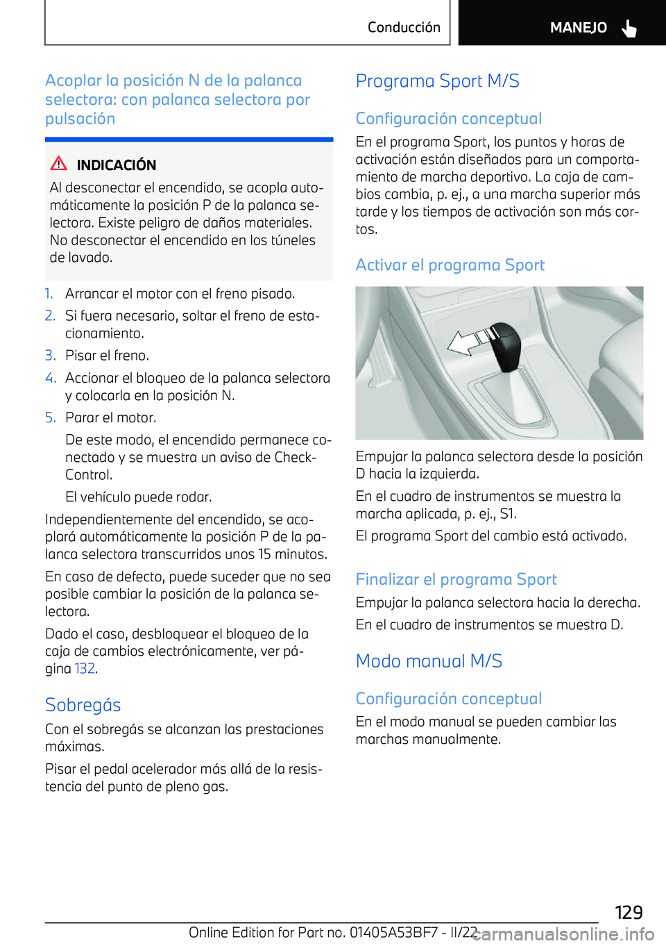 BMW X1 2022 Manuales de Empleo (in Spanish) Acoplar la posici BMW X1 2022 Manuales de Empleo (in Spanish) Acoplar la posici