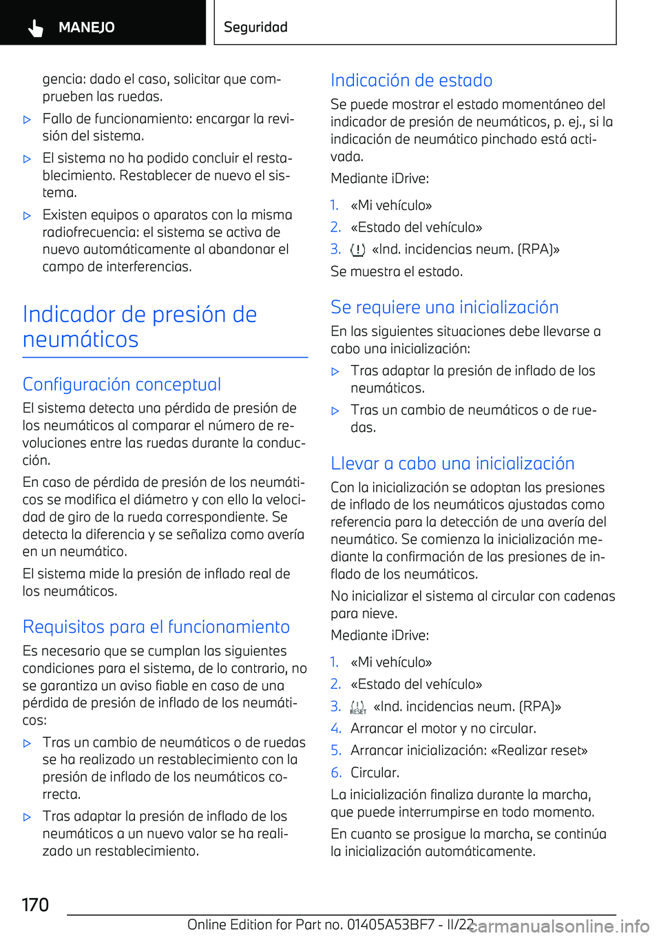 BMW X1 2022  Manuales de Empleo (in Spanish) gencia: dado el caso, solicitar que com