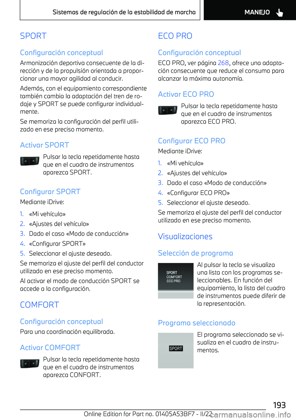 BMW X1 2022 Manuales de Empleo (in Spanish) SPORTConfiguraci BMW X1 2022 Manuales de Empleo (in Spanish) SPORTConfiguraci
