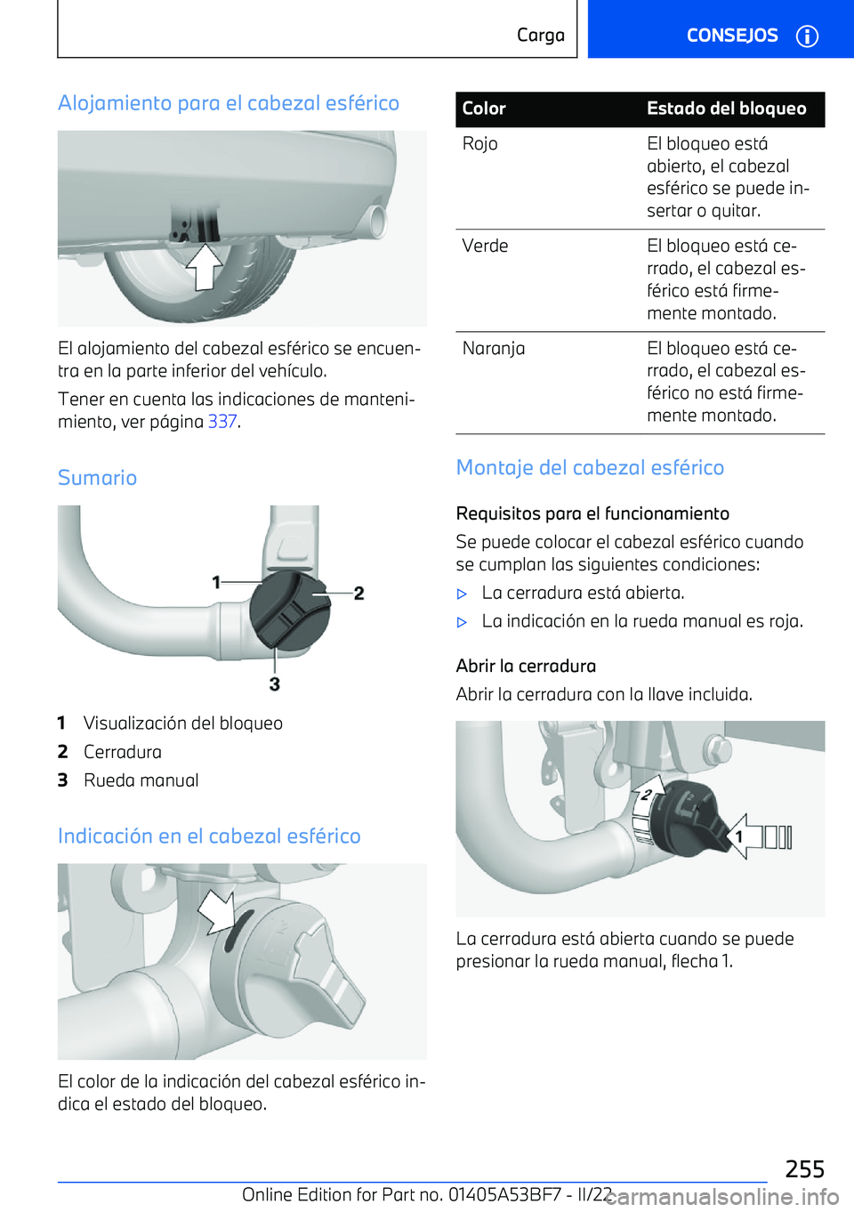 BMW X1 2022 Manuales de Empleo (in Spanish) Alojamiento para el cabezal esf BMW X1 2022 Manuales de Empleo (in Spanish) Alojamiento para el cabezal esf