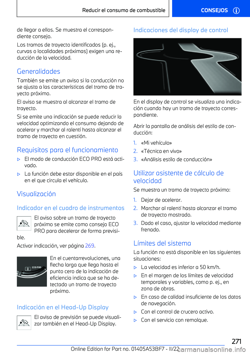 BMW X1 2022 Manuales de Empleo (in Spanish) de llegar a ellos. Se muestra el correspon BMW X1 2022 Manuales de Empleo (in Spanish) de llegar a ellos. Se muestra el correspon