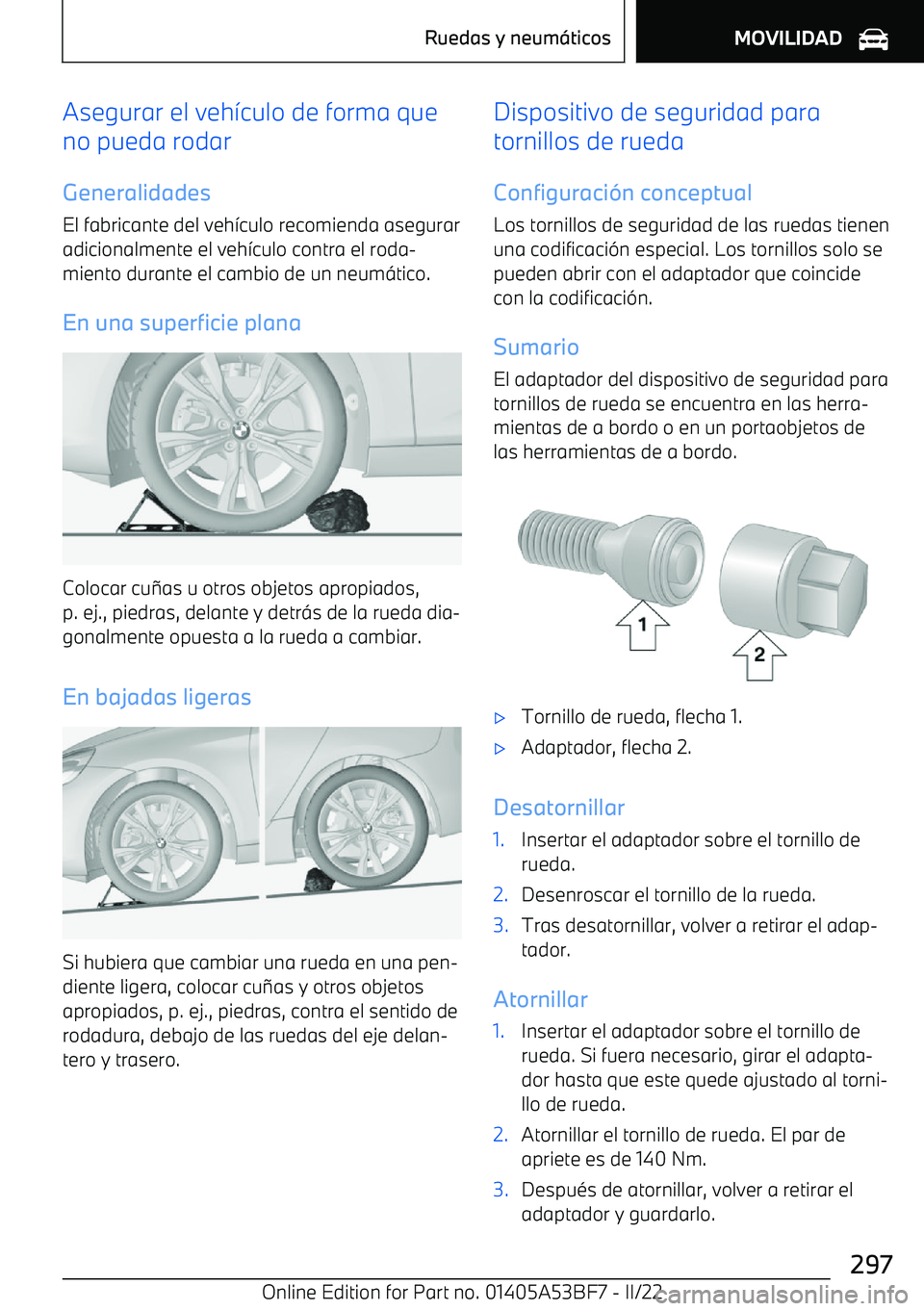 BMW X1 2022 Manuales de Empleo (in Spanish) Asegurar el veh BMW X1 2022 Manuales de Empleo (in Spanish) Asegurar el veh