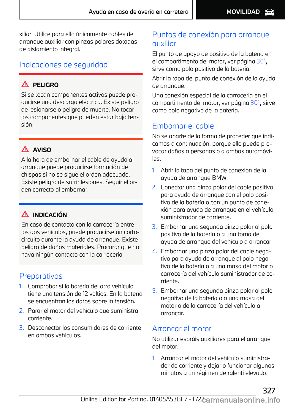 BMW X1 2022 Manuales de Empleo (in Spanish) xiliar. Utilice para ello BMW X1 2022 Manuales de Empleo (in Spanish) xiliar. Utilice para ello