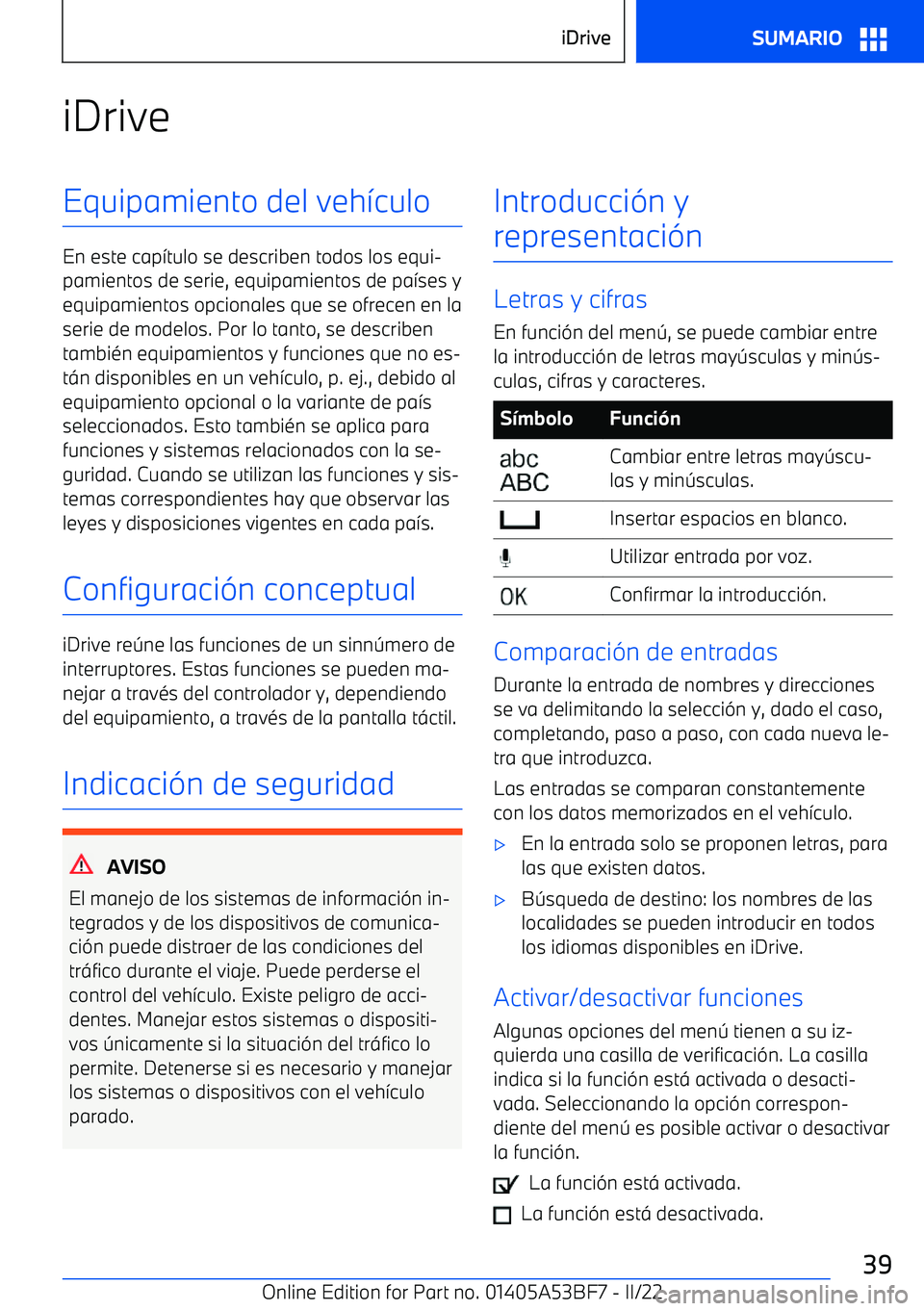 BMW X1 2022 Manuales de Empleo (in Spanish) iDriveEquipamiento del veh BMW X1 2022 Manuales de Empleo (in Spanish) iDriveEquipamiento del veh