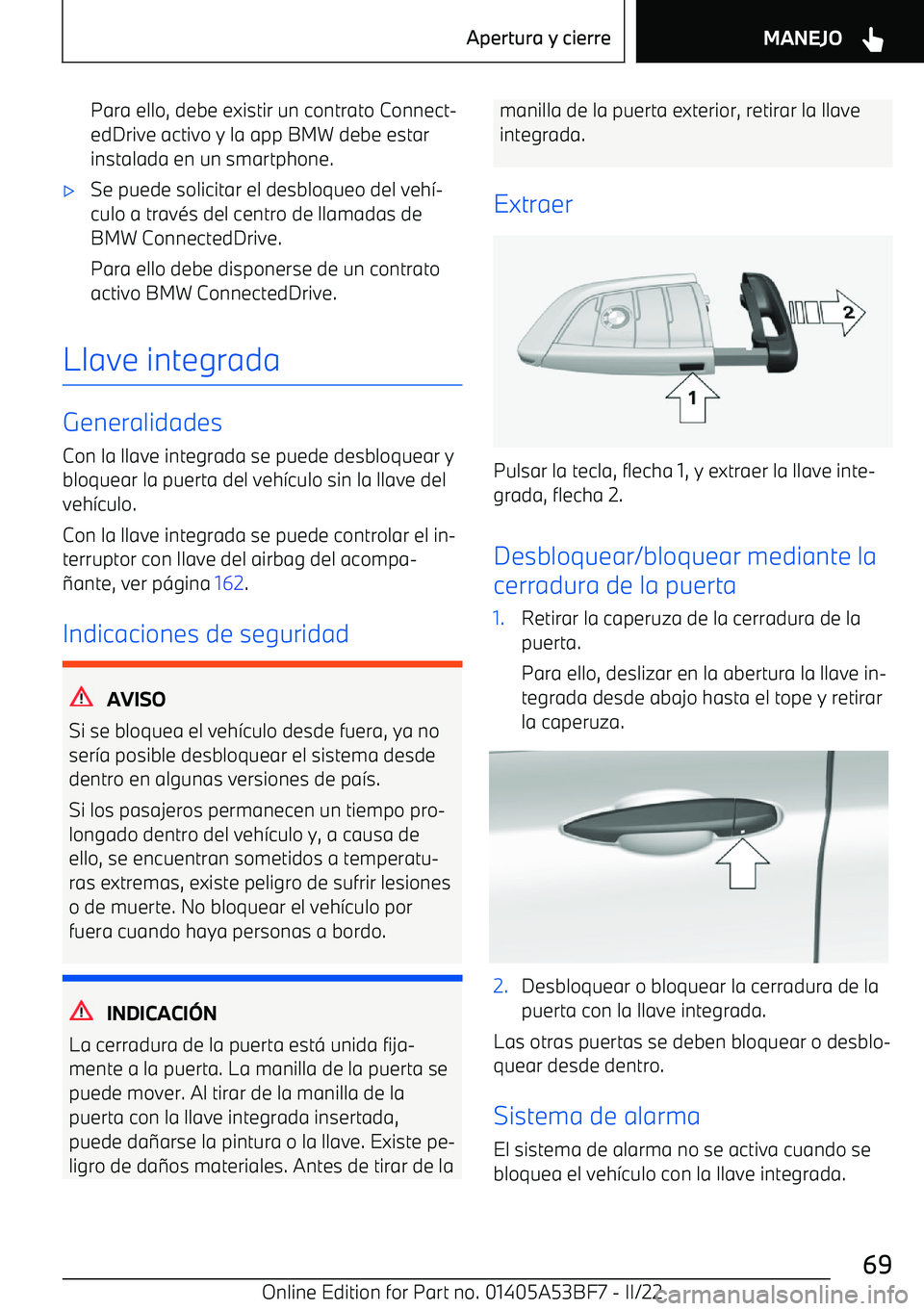 BMW X1 2022 Manuales de Empleo (in Spanish) Para ello, debe existir un contrato Connect BMW X1 2022 Manuales de Empleo (in Spanish) Para ello, debe existir un contrato Connect