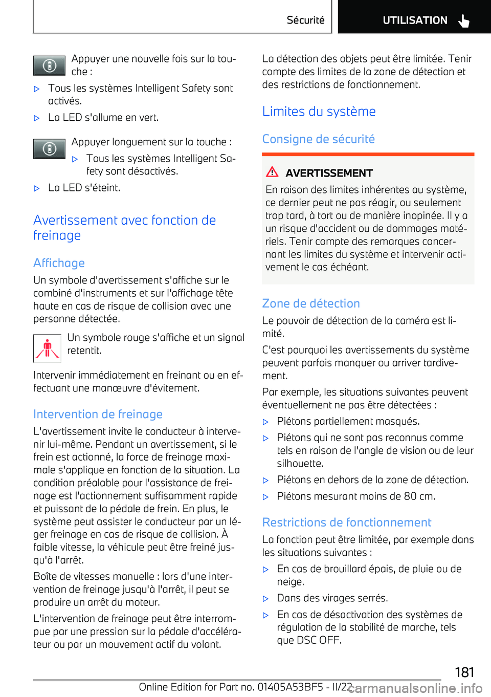 BMW X1 2022 Notices Demploi (in French) Appuyer une nouvelle fois sur la tou BMW X1 2022 Notices Demploi (in French) Appuyer une nouvelle fois sur la tou