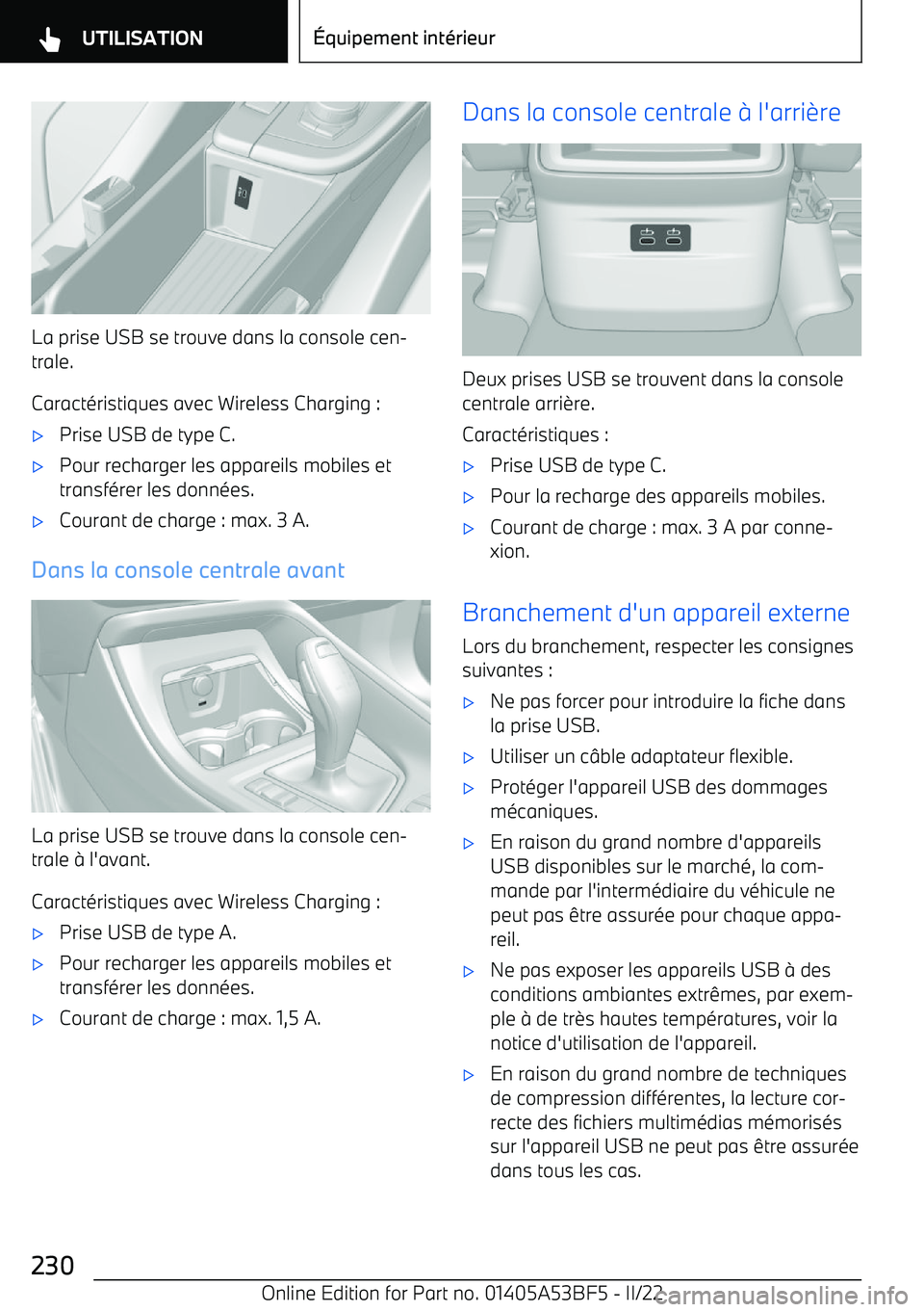 BMW X1 2022 Notices Demploi (in French) La prise USB se trouve dans la console cen BMW X1 2022 Notices Demploi (in French) La prise USB se trouve dans la console cen