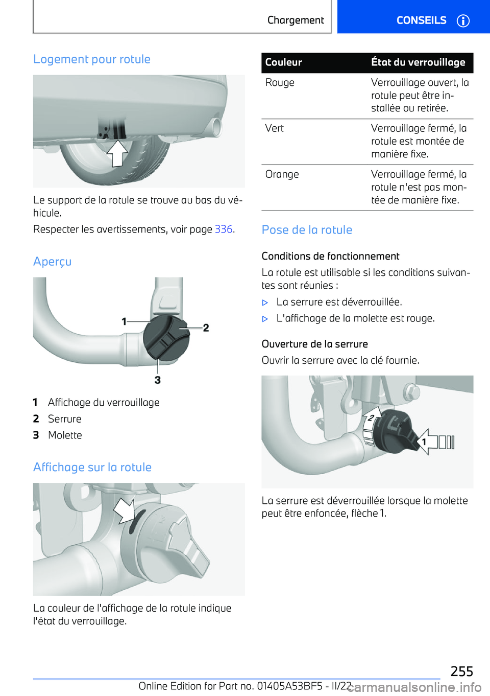 BMW X1 2022 Notices Demploi (in French) Logement pour rotule
Le support de la rotule se trouve au bas du v BMW X1 2022 Notices Demploi (in French) Logement pour rotule
Le support de la rotule se trouve au bas du v