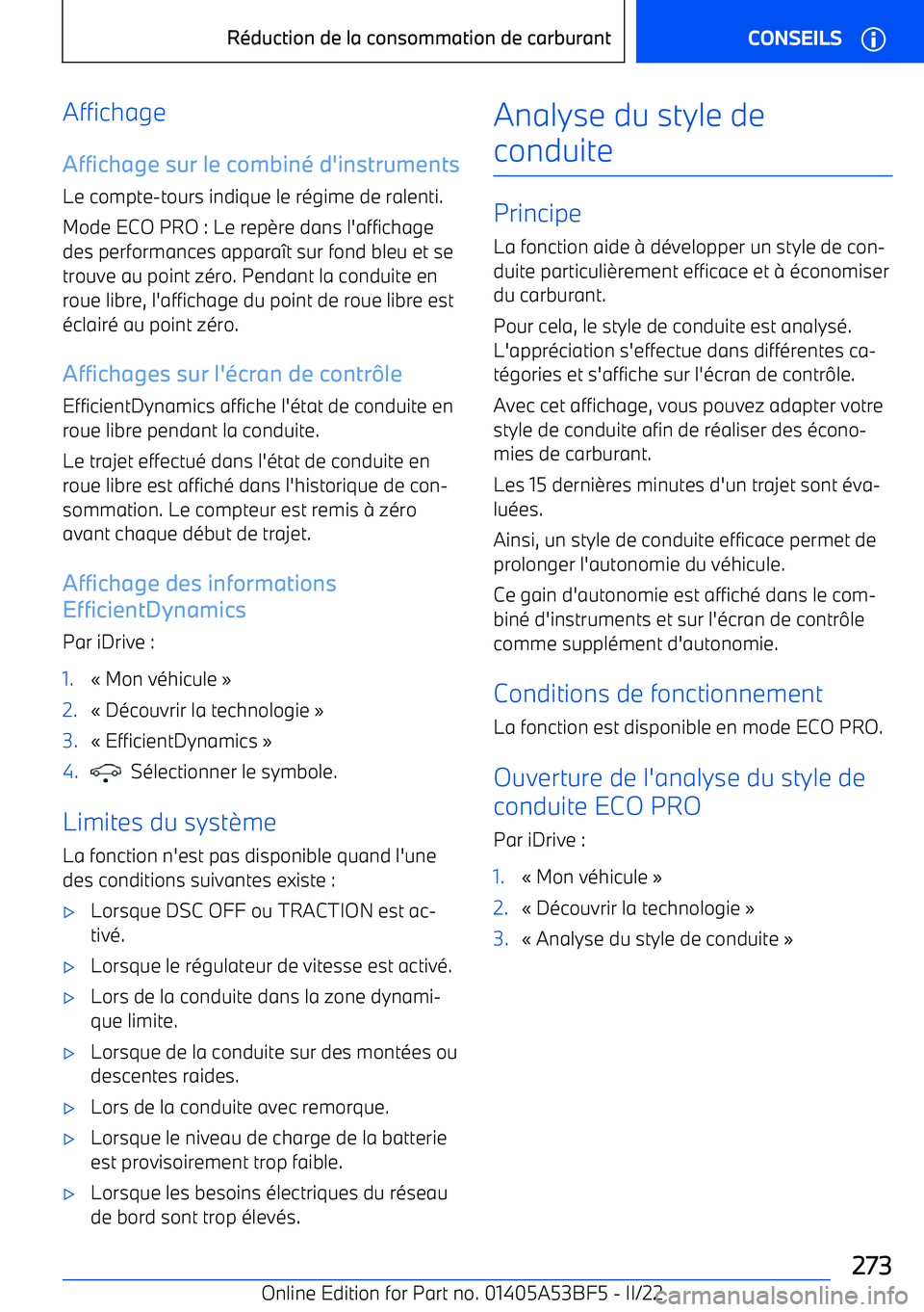 BMW X1 2022 Notices Demploi (in French) Affichage
Affichage sur le combin BMW X1 2022 Notices Demploi (in French) Affichage
Affichage sur le combin