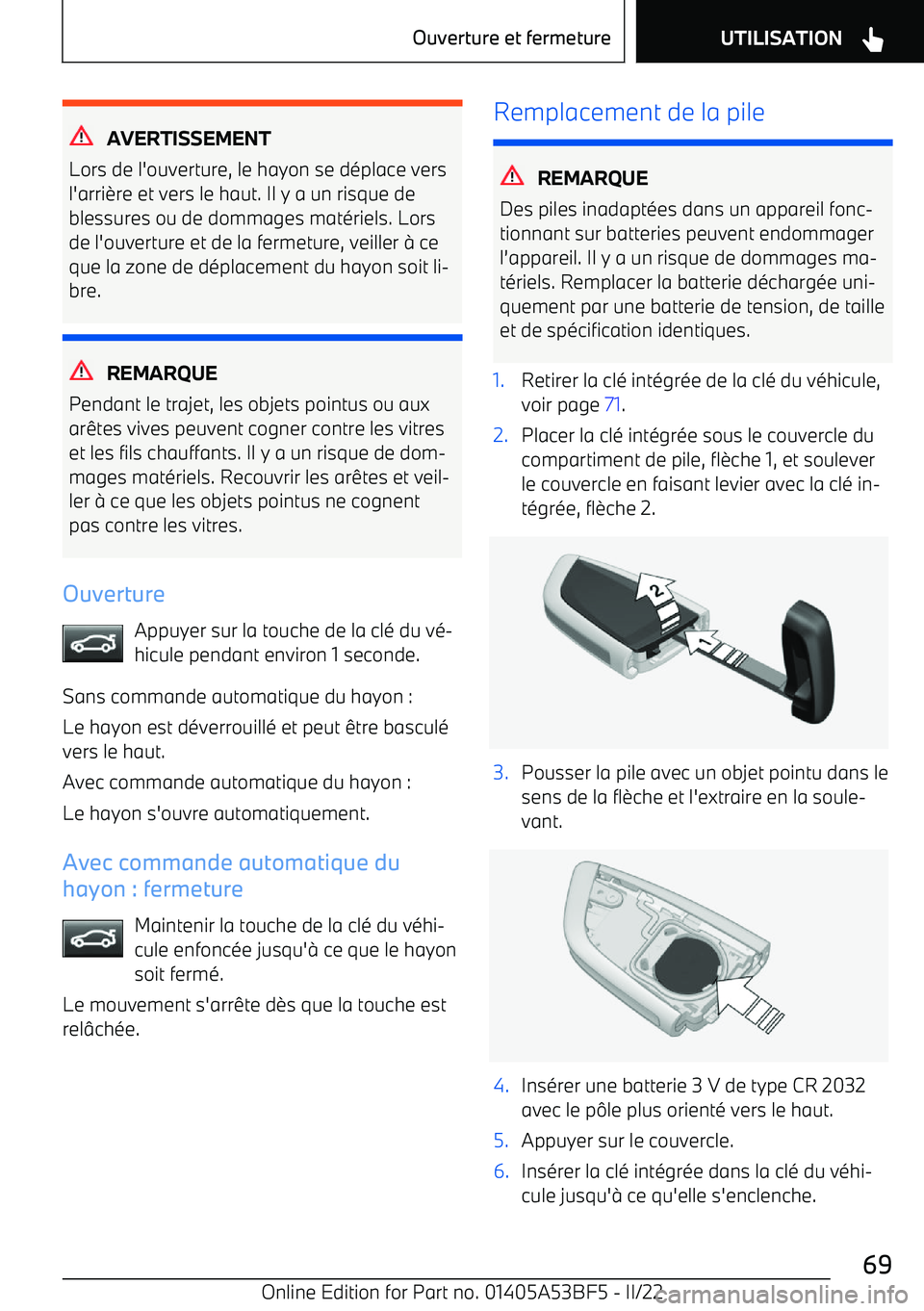 BMW X1 2022 Notices Demploi (in French) AVERTISSEMENT
Lors de l BMW X1 2022 Notices Demploi (in French) AVERTISSEMENT
Lors de l