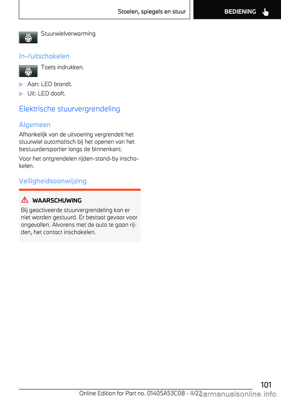 BMW X1 2022  Instructieboekjes (in Dutch) Stuurwielverwarming
In
