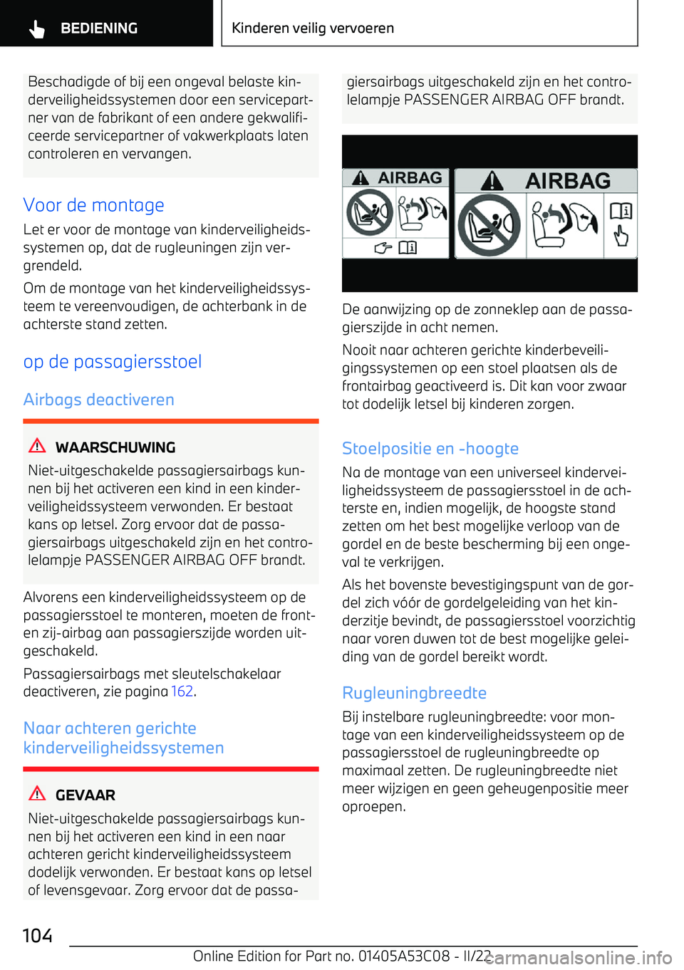 BMW X1 2022  Instructieboekjes (in Dutch) Beschadigde of bij een ongeval belaste kin