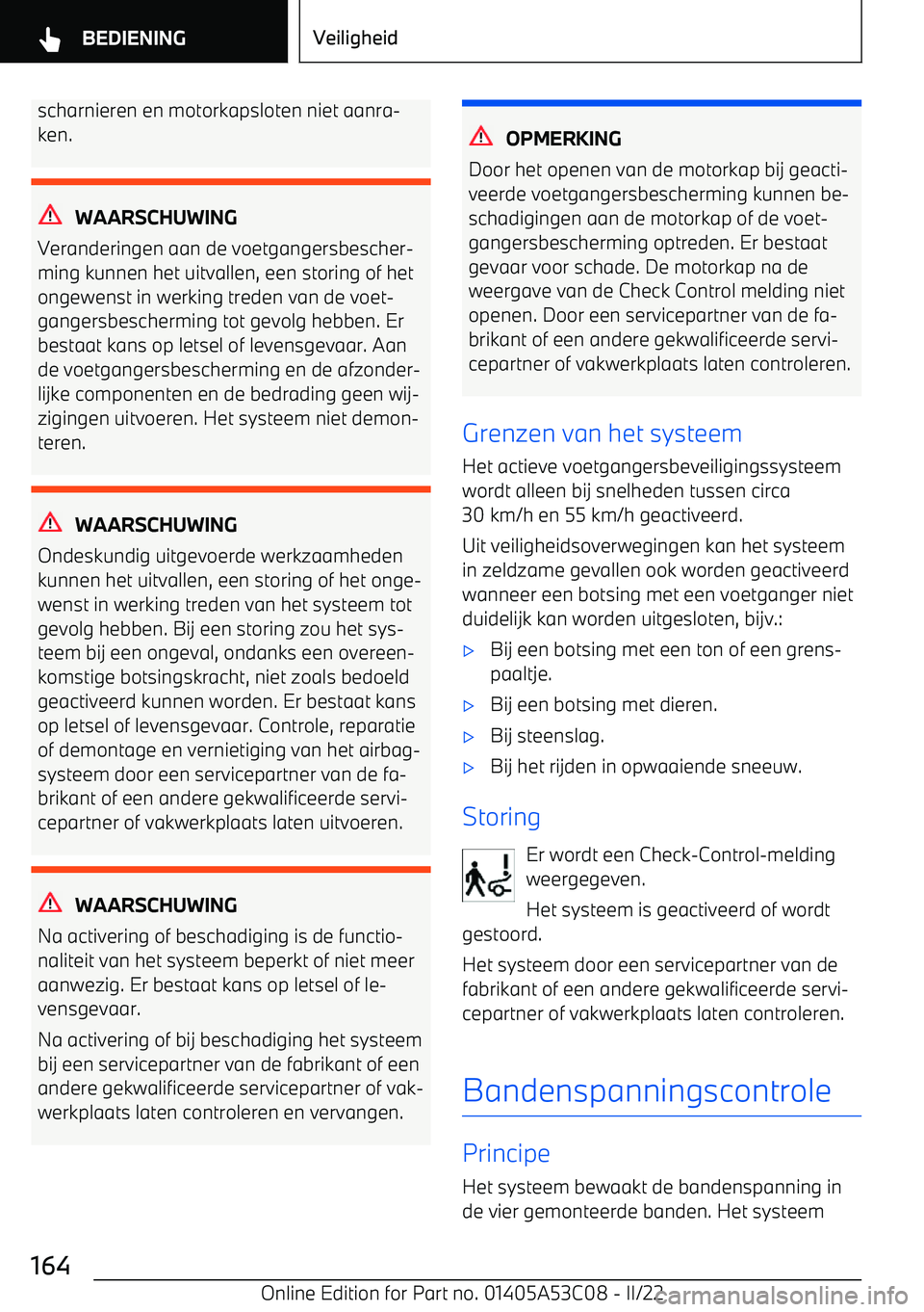 BMW X1 2022 Instructieboekjes (in Dutch) scharnieren en motorkapsloten niet aanra BMW X1 2022 Instructieboekjes (in Dutch) scharnieren en motorkapsloten niet aanra
