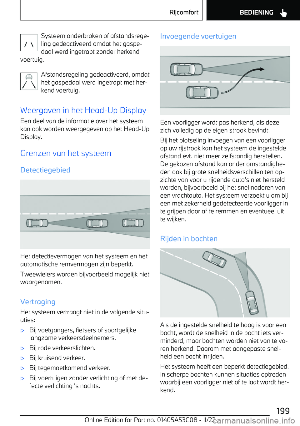 BMW X1 2022 Instructieboekjes (in Dutch) Systeem onderbroken of afstandsrege BMW X1 2022 Instructieboekjes (in Dutch) Systeem onderbroken of afstandsrege