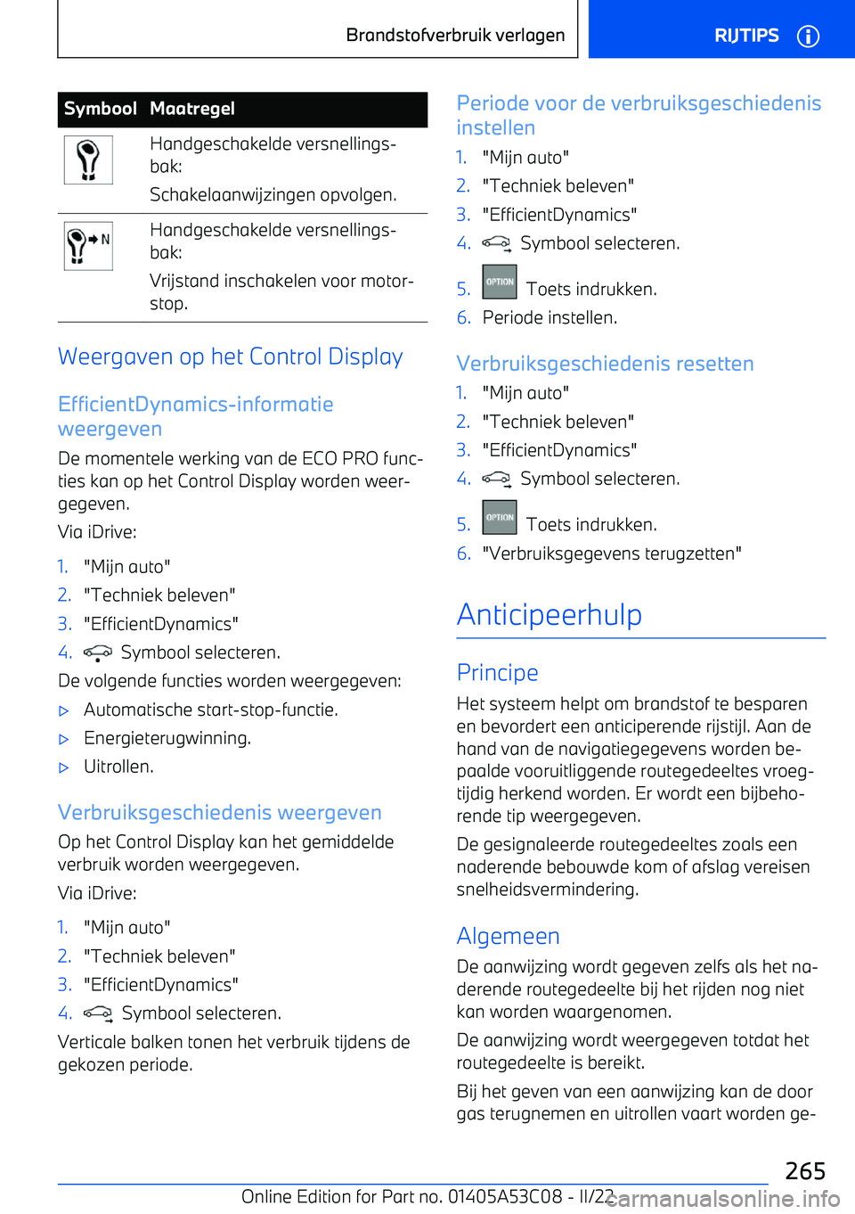 BMW X1 2022 Instructieboekjes (in Dutch) SymboolMaatregelHandgeschakelde versnellings BMW X1 2022 Instructieboekjes (in Dutch) SymboolMaatregelHandgeschakelde versnellings