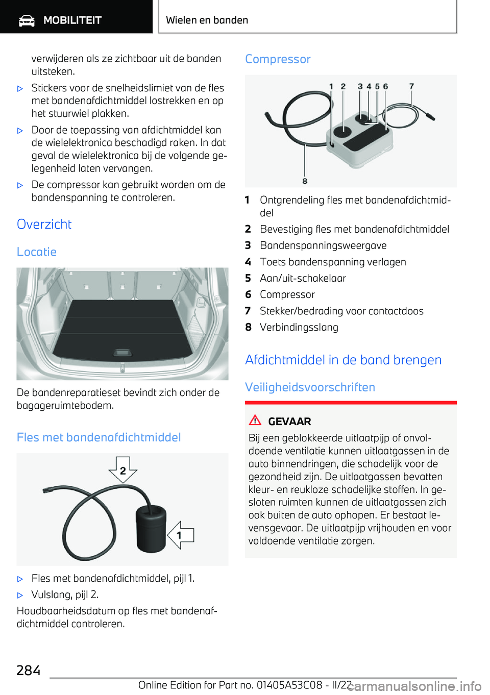 BMW X1 2022  Instructieboekjes (in Dutch) verwijderen als ze zichtbaar uit de bandenuitsteken.