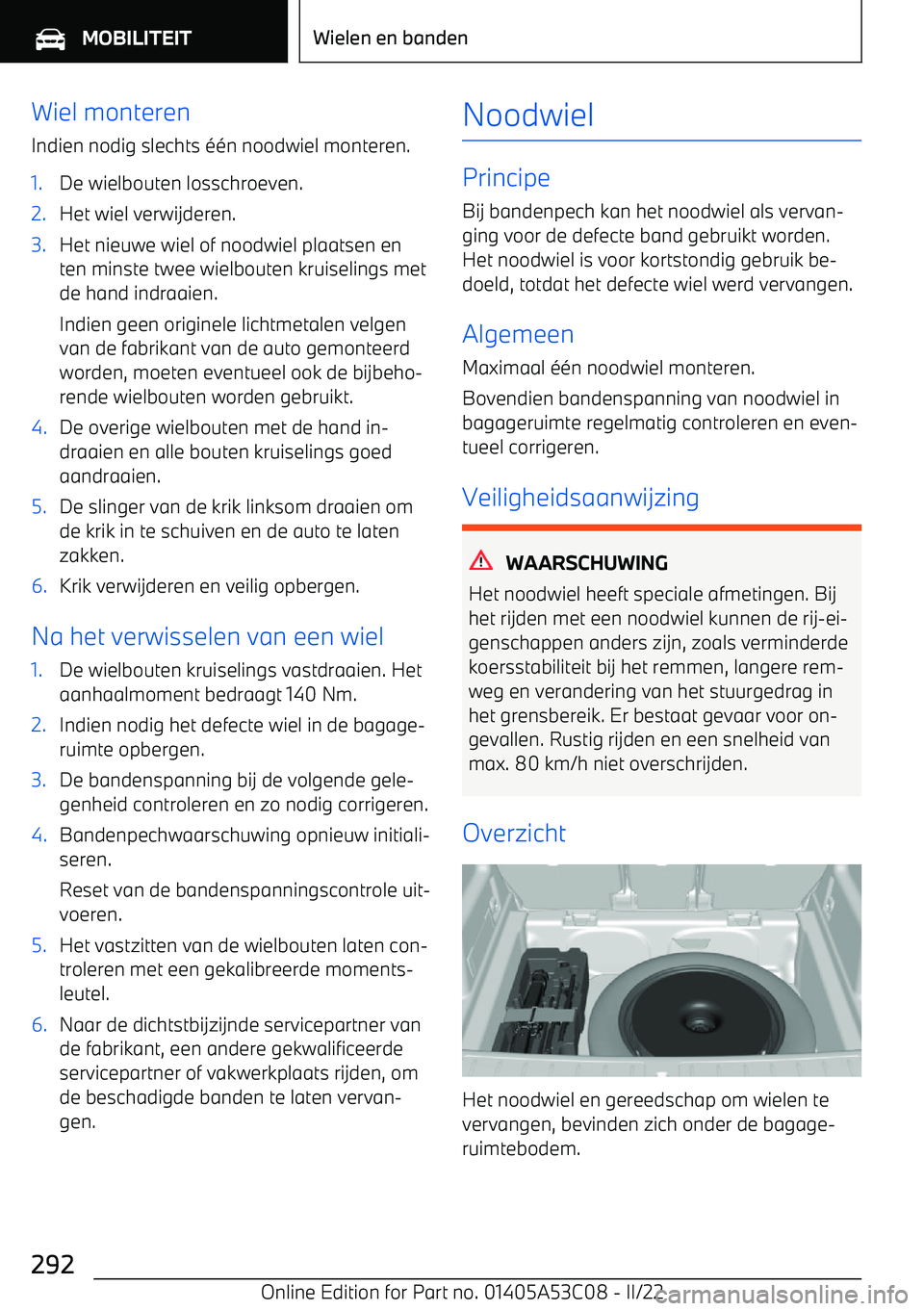 BMW X1 2022 Instructieboekjes (in Dutch) Wiel monterenIndien nodig slechts BMW X1 2022 Instructieboekjes (in Dutch) Wiel monterenIndien nodig slechts