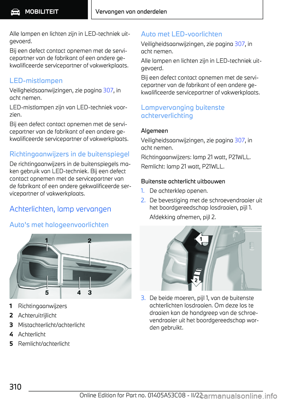 BMW X1 2022 Instructieboekjes (in Dutch) Alle lampen en lichten zijn in LED BMW X1 2022 Instructieboekjes (in Dutch) Alle lampen en lichten zijn in LED