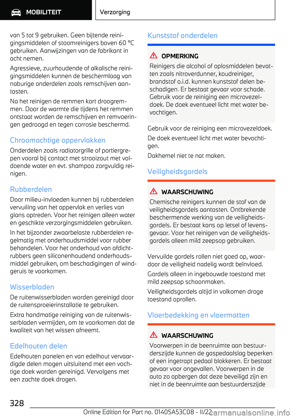 BMW X1 2022 Instructieboekjes (in Dutch) van 5 tot 9 gebruiken. Geen bijtende reini BMW X1 2022 Instructieboekjes (in Dutch) van 5 tot 9 gebruiken. Geen bijtende reini