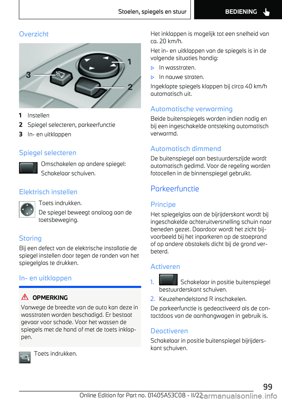 BMW X1 2022  Instructieboekjes (in Dutch) Overzicht1Instellen2Spiegel selecteren, parkeerfunctie3In