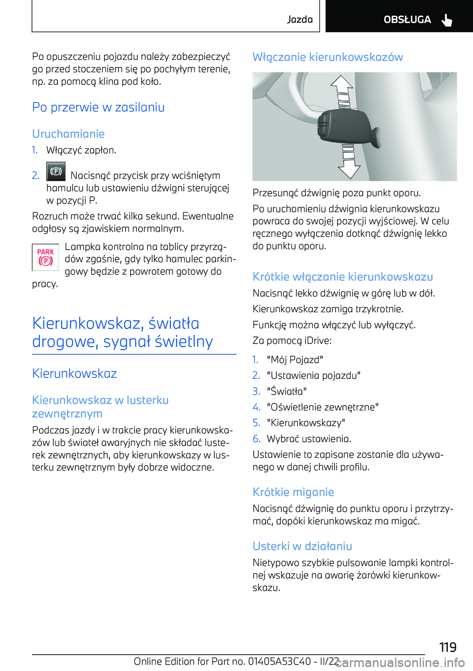 BMW X1 2022 Instrukcja obsługi (in Polish) Po opuszczeniu pojazdu nale BMW X1 2022 Instrukcja obsługi (in Polish) Po opuszczeniu pojazdu nale