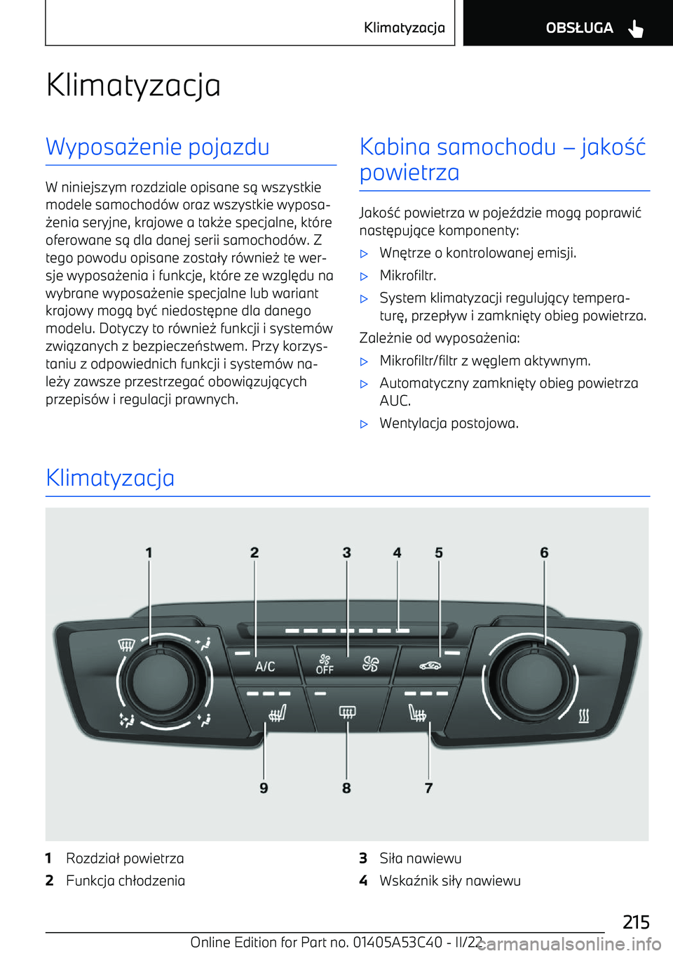 BMW X1 2022 Instrukcja obsługi (in Polish) KlimatyzacjaWyposa BMW X1 2022 Instrukcja obsługi (in Polish) KlimatyzacjaWyposa