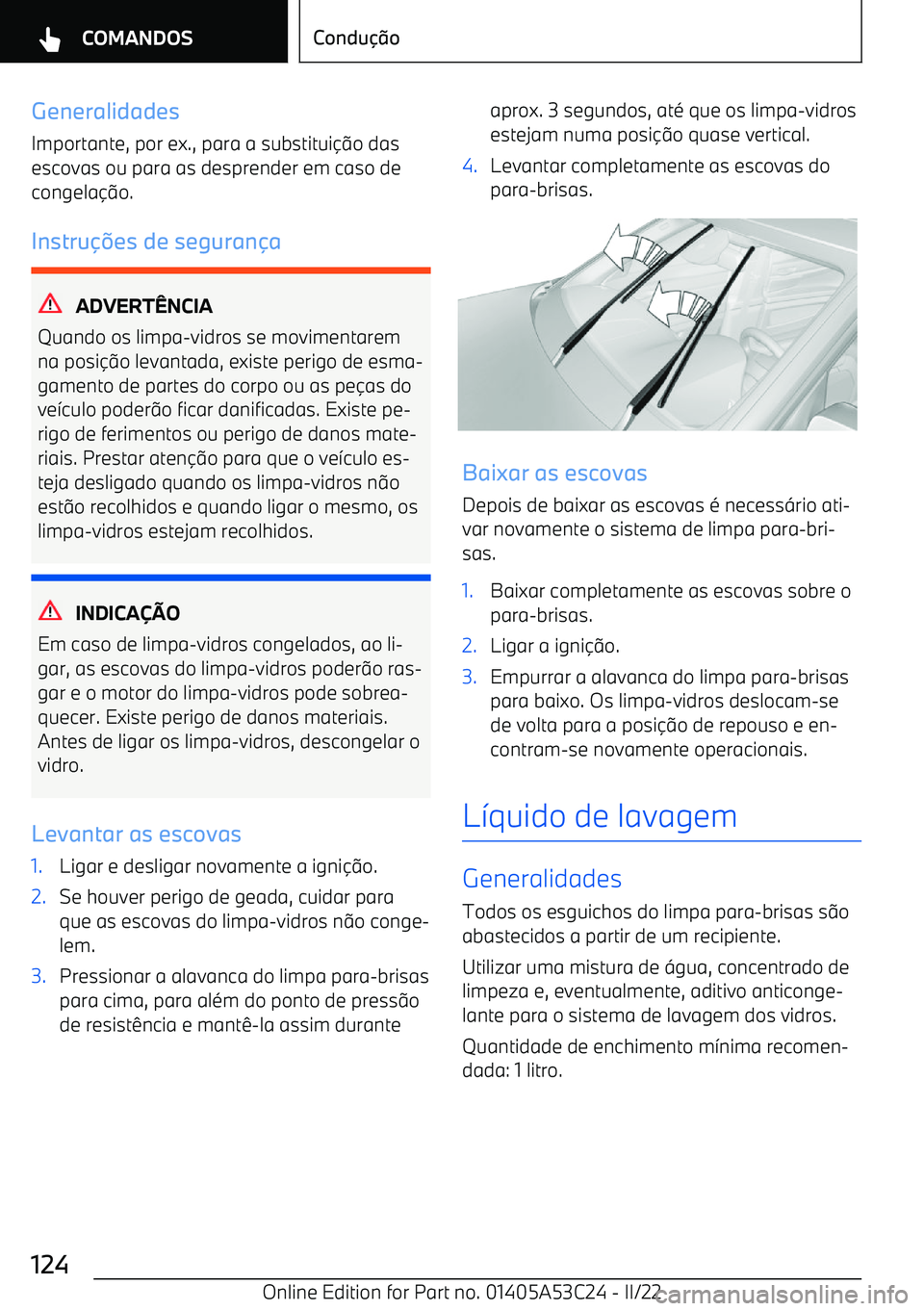 BMW X1 2022  Manual do condutor (in Portuguese) Generalidades
Importante, por ex., para a substitui