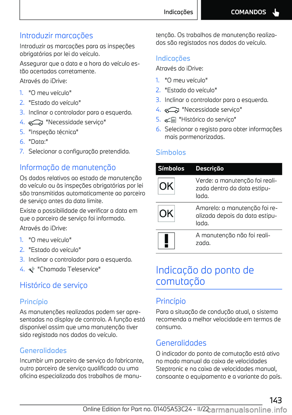 BMW X1 2022  Manual do condutor (in Portuguese) Introduzir marca