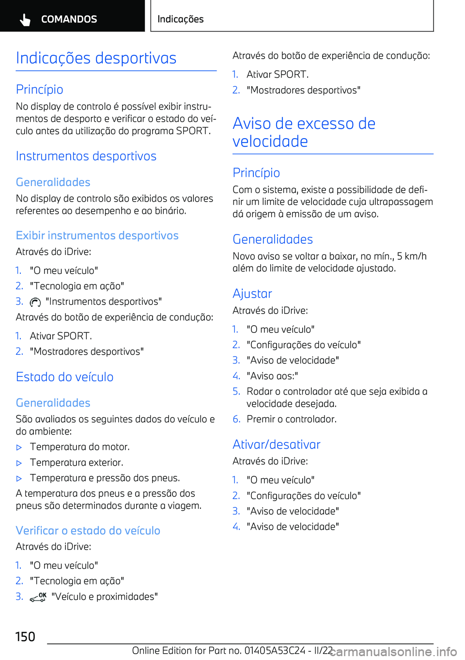 BMW X1 2022  Manual do condutor (in Portuguese) Indica