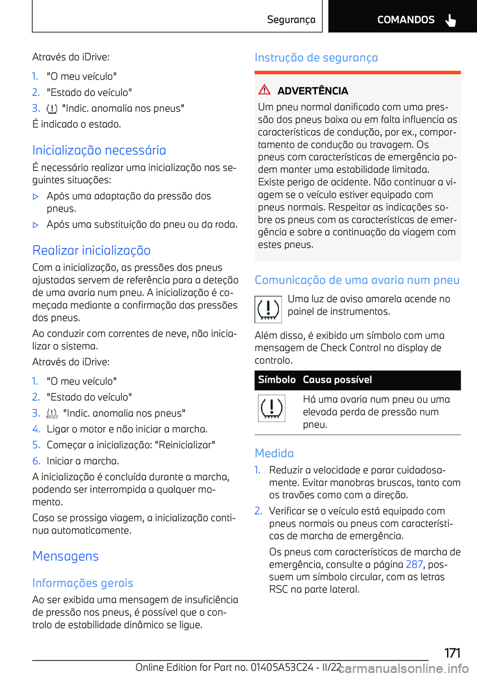BMW X1 2022  Manual do condutor (in Portuguese) Atrav