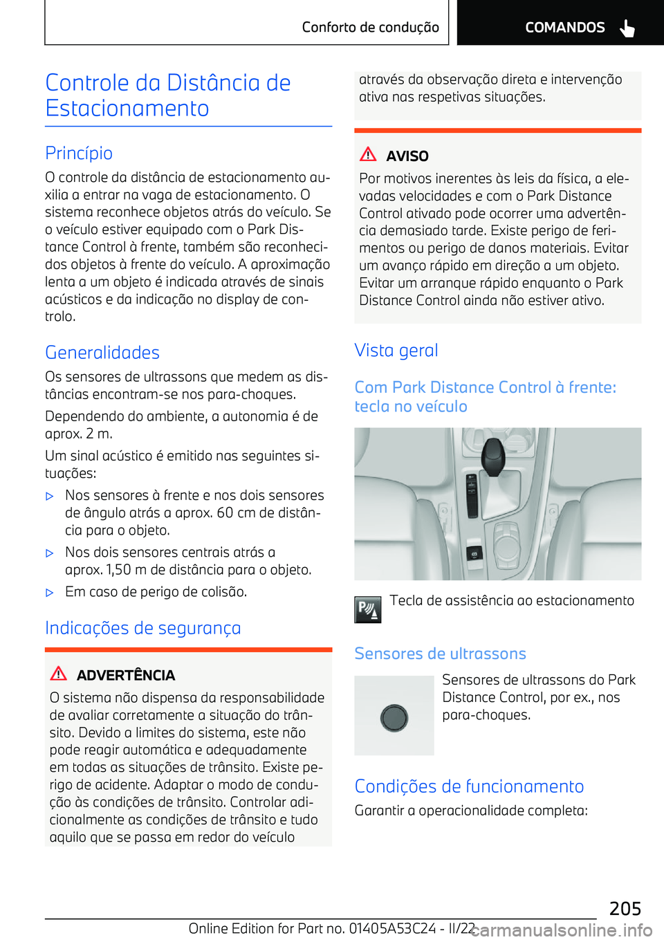 BMW X1 2022 Manual do condutor (in Portuguese) Controle da Dist BMW X1 2022 Manual do condutor (in Portuguese) Controle da Dist