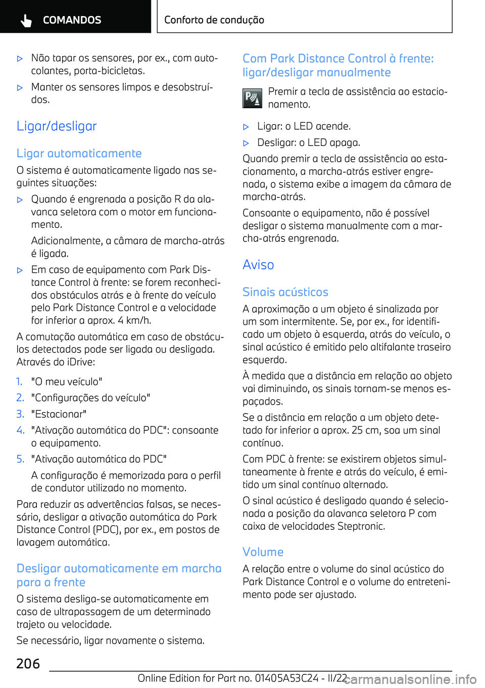 BMW X1 2022 Manual do condutor (in Portuguese) BMW X1 2022 Manual do condutor (in Portuguese)