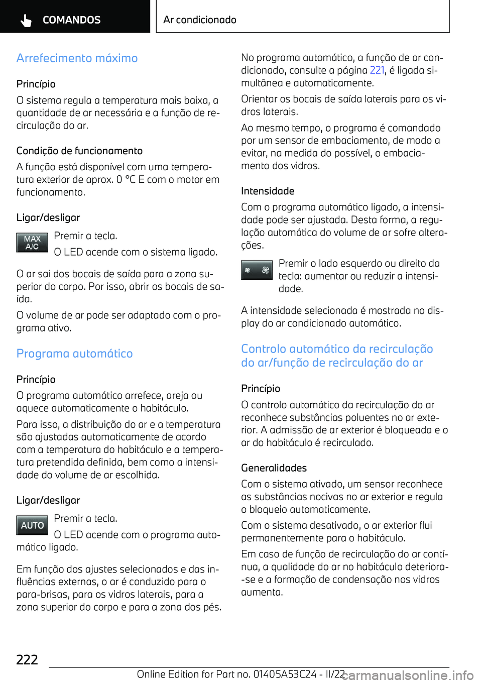 BMW X1 2022  Manual do condutor (in Portuguese) Arrefecimento m