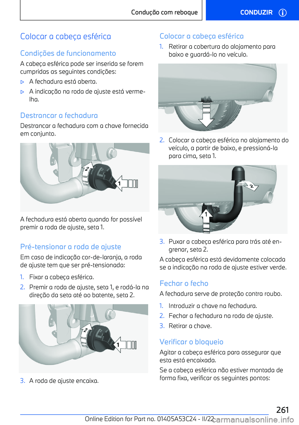 BMW X1 2022 Manual do condutor (in Portuguese) Colocar a cabe BMW X1 2022 Manual do condutor (in Portuguese) Colocar a cabe