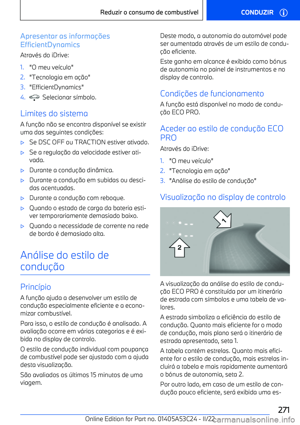 BMW X1 2022  Manual do condutor (in Portuguese) Apresentar as informa