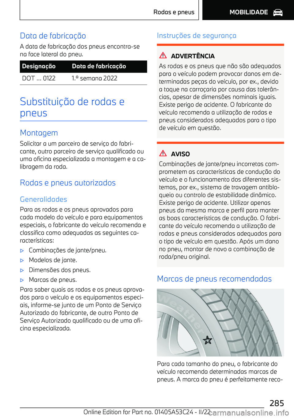 BMW X1 2022  Manual do condutor (in Portuguese) Data de fabrica