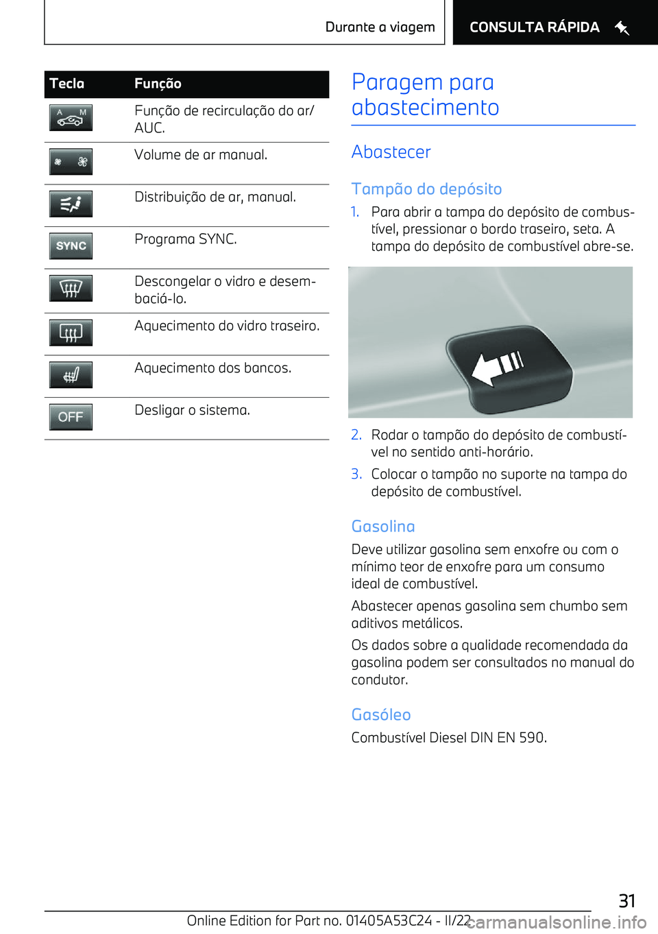BMW X1 2022  Manual do condutor (in Portuguese) TeclaFunoFun