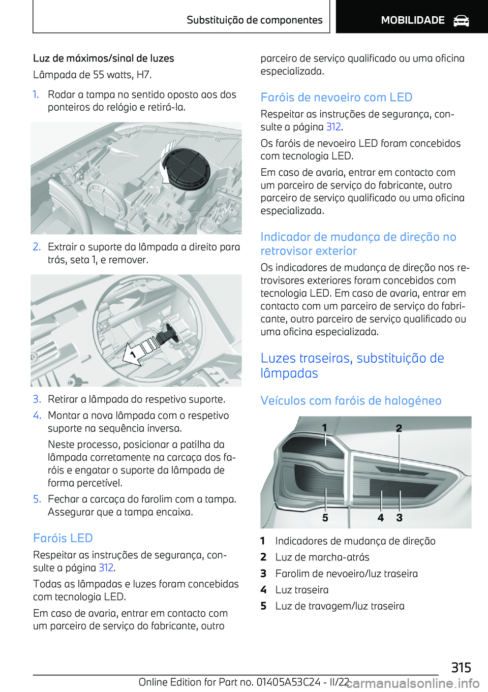 BMW X1 2022 Manual do condutor (in Portuguese) Luz de m BMW X1 2022 Manual do condutor (in Portuguese) Luz de m