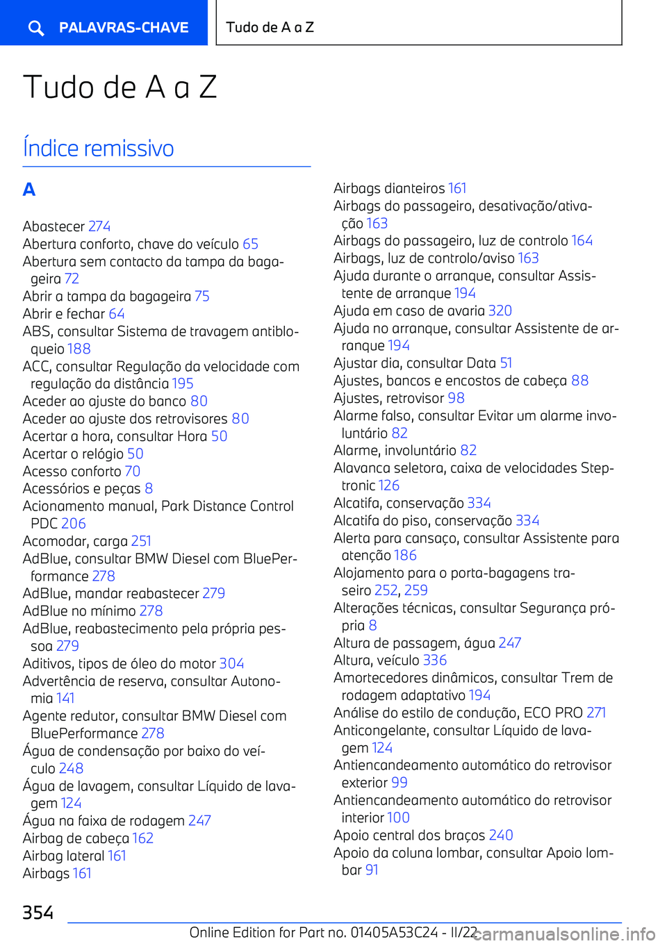 BMW X1 2022  Manual do condutor (in Portuguese) Tudo de A a Z
