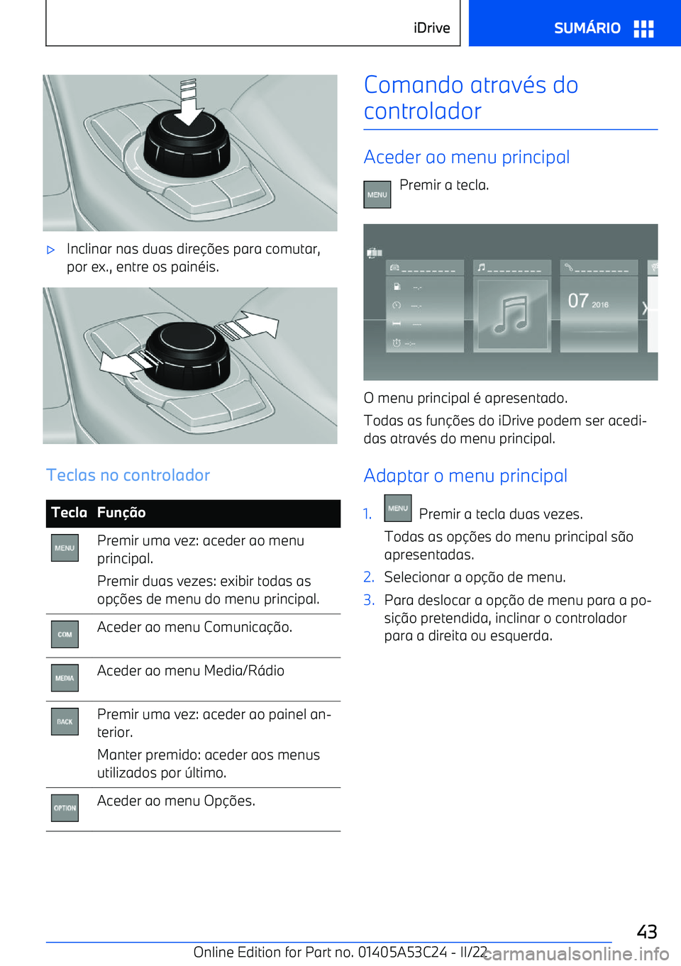 BMW X1 2022 Manual do condutor (in Portuguese) BMW X1 2022 Manual do condutor (in Portuguese)