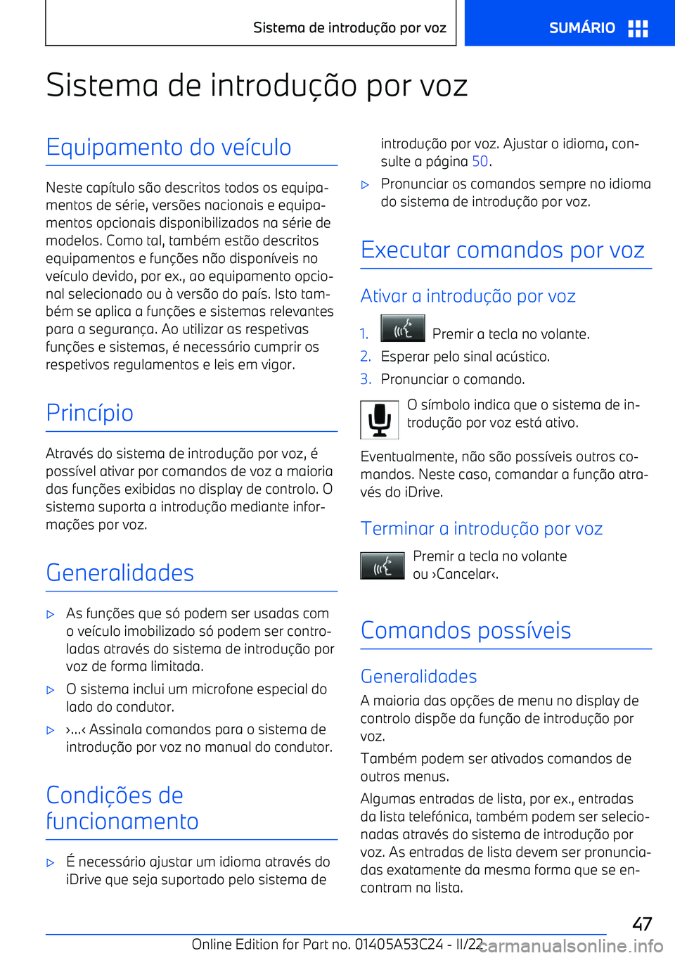 BMW X1 2022 Manual do condutor (in Portuguese) Sistema de introdu BMW X1 2022 Manual do condutor (in Portuguese) Sistema de introdu