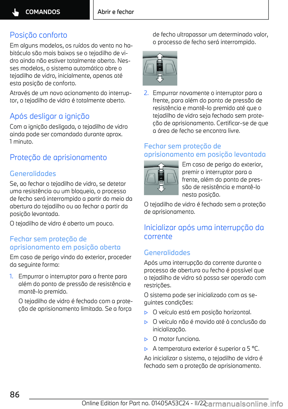 BMW X1 2022 Manual do condutor (in Portuguese) Posi BMW X1 2022 Manual do condutor (in Portuguese) Posi