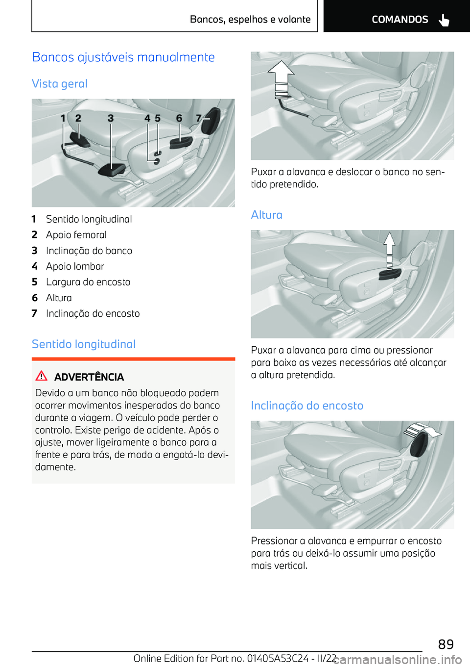 BMW X1 2022 Manual do condutor (in Portuguese) Bancos ajust BMW X1 2022 Manual do condutor (in Portuguese) Bancos ajust